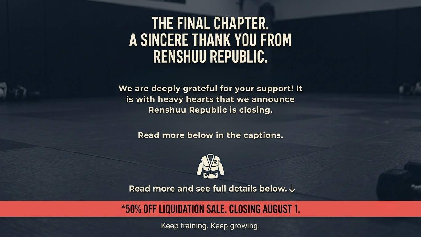 A promotional announcement graphic with a dark gym background and white text reading 'THE FINAL CHAPTER. A SINCERE THANK YOU FROM RENSHUU REPUBLIC.